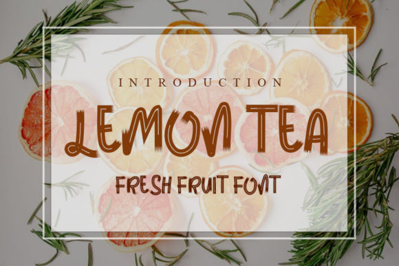 Lemon Tea Font: A Maker's Best Friend for Creative Projects