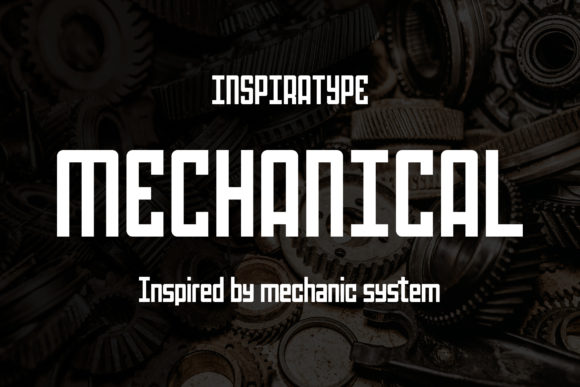 Mechanical: The Futuristic Font for Building a Standout Brand